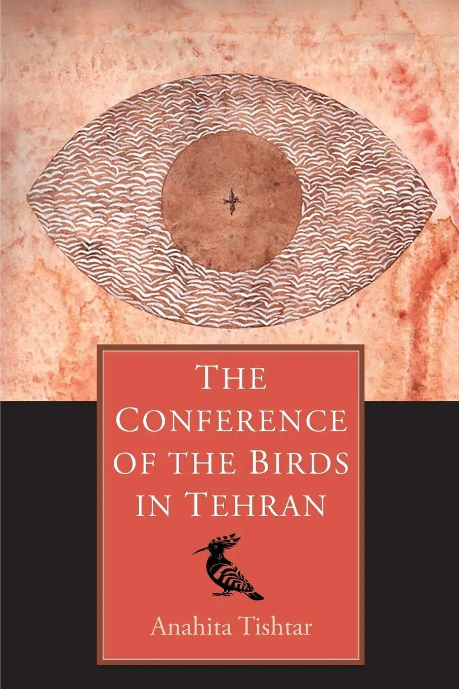 Cover: 9781919298610 | The Conference of The Birds in Tehran | Anahita Tishtar | Taschenbuch