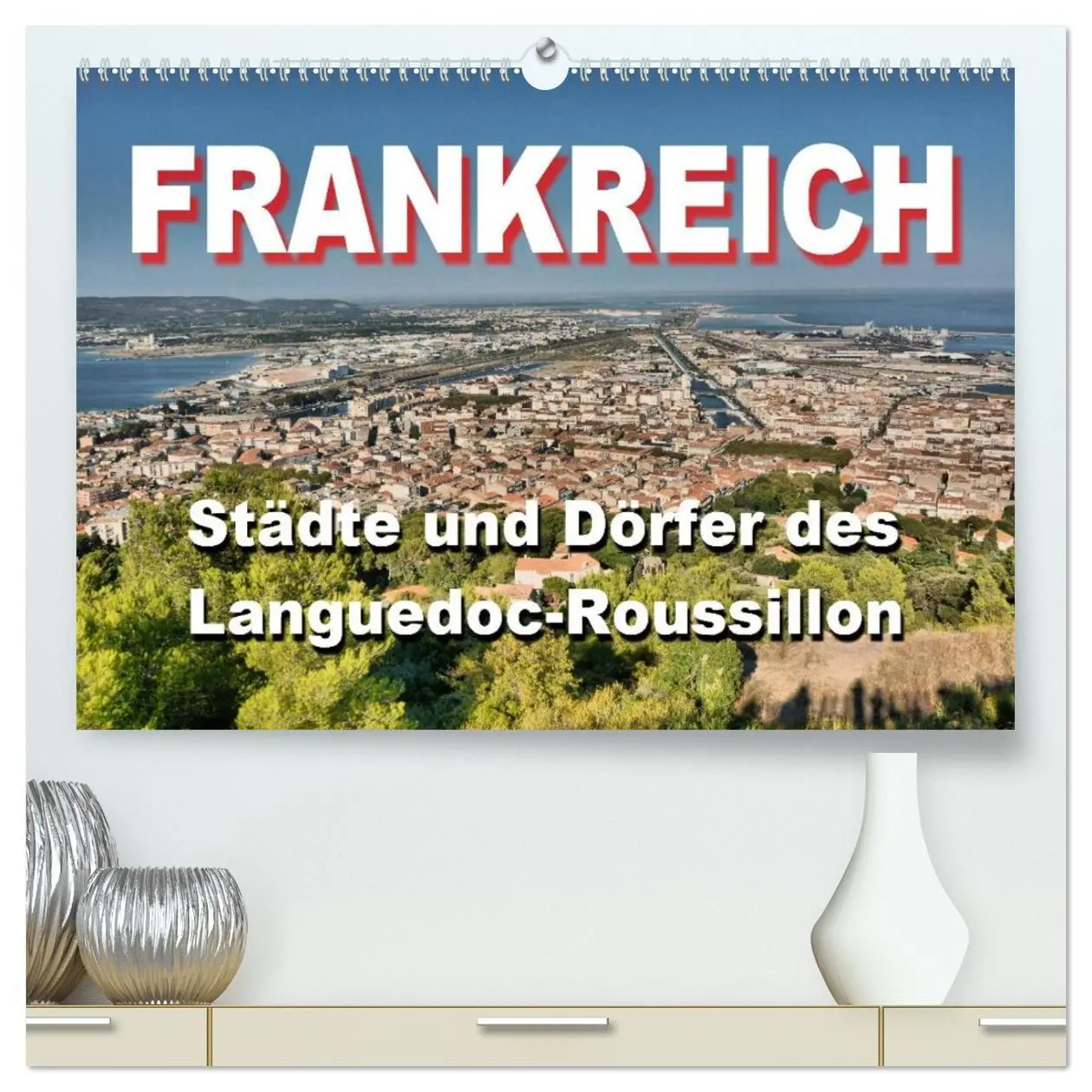 Cover: 9783516068610 | Frankreich- Städte und Dörfer des Languedoc-Roussillon...