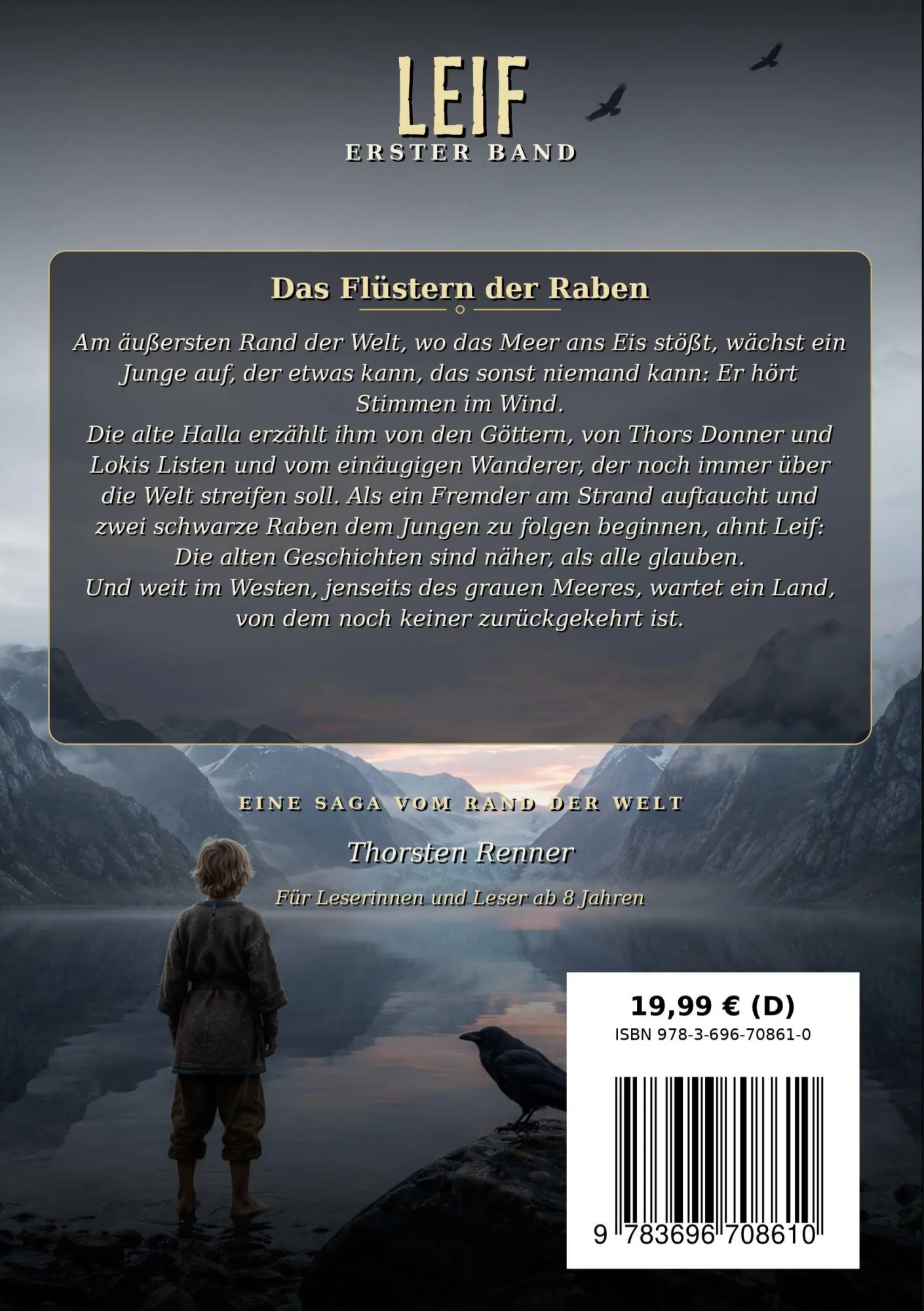 Rückseite: 9783696708610 | Leif- Eine Saga vom Rand der Welt | Das Flüstern der Raben | Renner