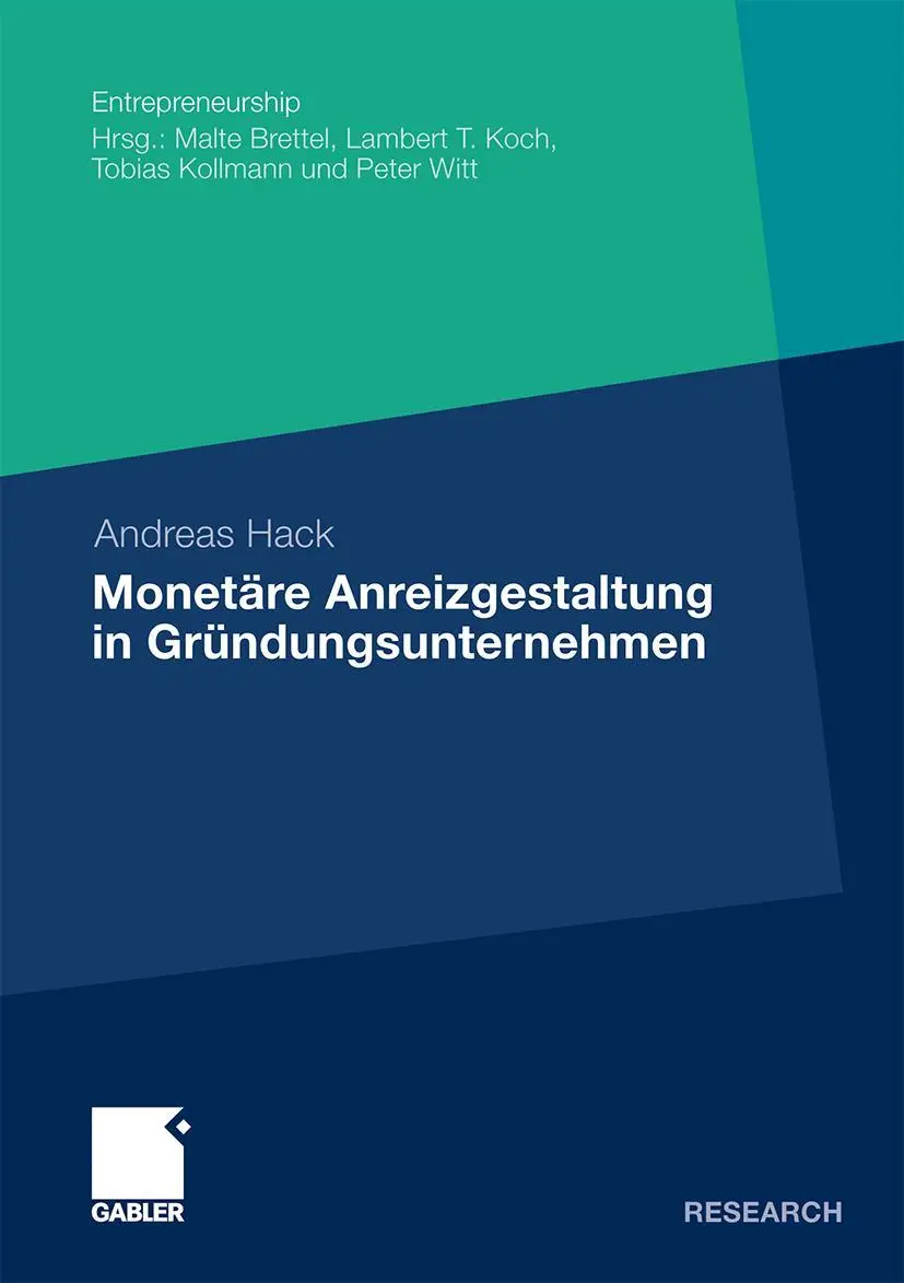 Cover: 9783834928610 | Monetäre Anreizgestaltung in Gründungsunternehmen | Andreas Hack | xv