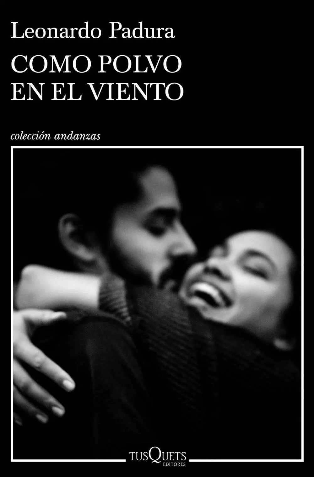 Cover: 9788490668610 | Como el polvo en el viento | Leonardo Padura | Taschenbuch | Spanisch