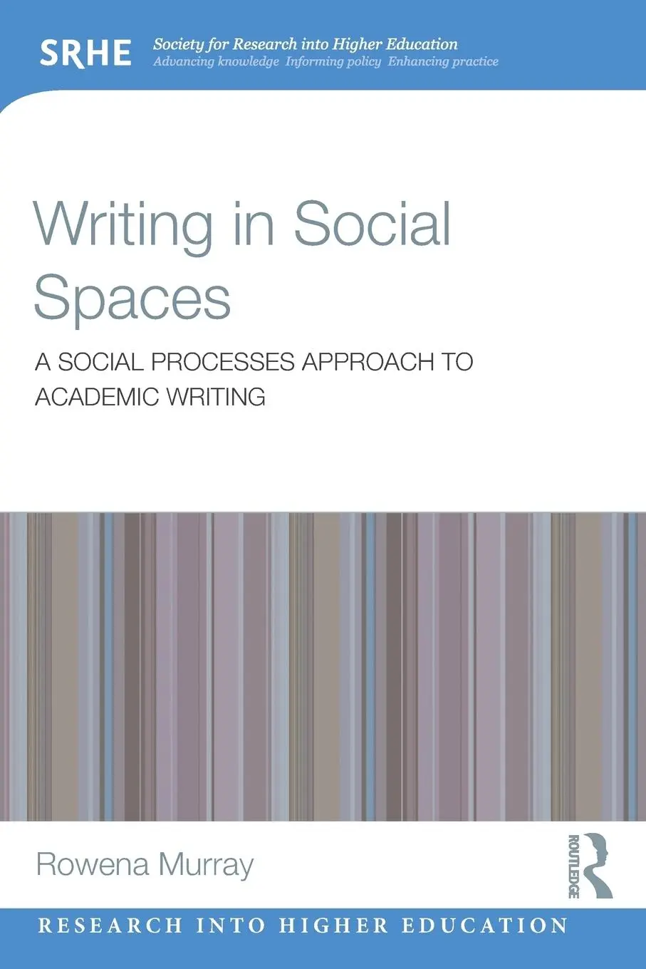 Cover: 9780415828710 | Writing in Social Spaces | Rowena Murray | Taschenbuch | Englisch