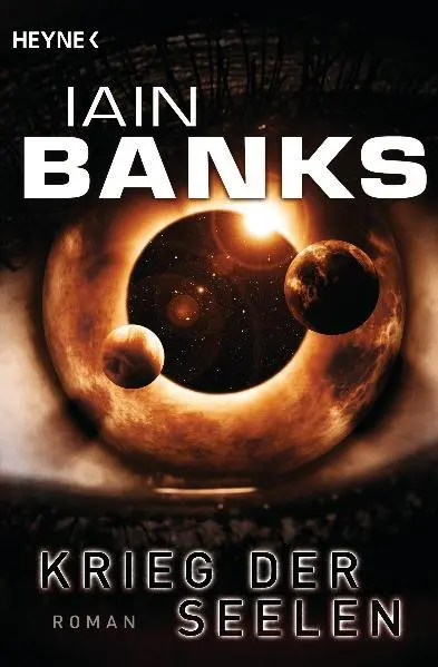 Cover: 9783453528710 | Krieg der Seelen | Iain Banks | Taschenbuch | 800 S. | Deutsch | 2011