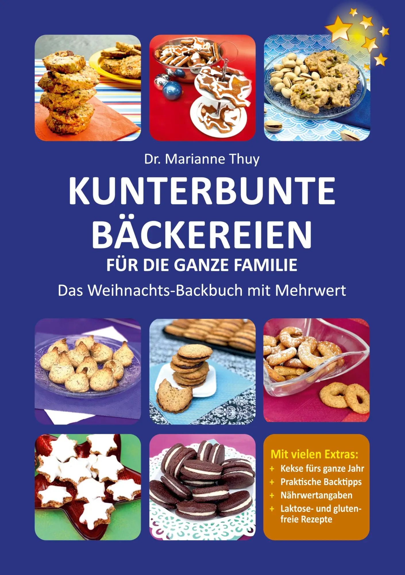 Cover: 9783751998710 | Kunterbunte Bäckereien für die ganze Familie | Marianne Thuy | Buch