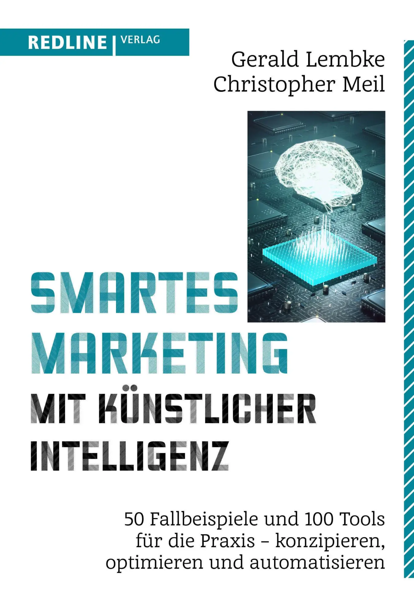Cover: 9783868818710 | Smartes Marketing mit künstlicher Intelligenz | Gerald Lembke (u. a.)