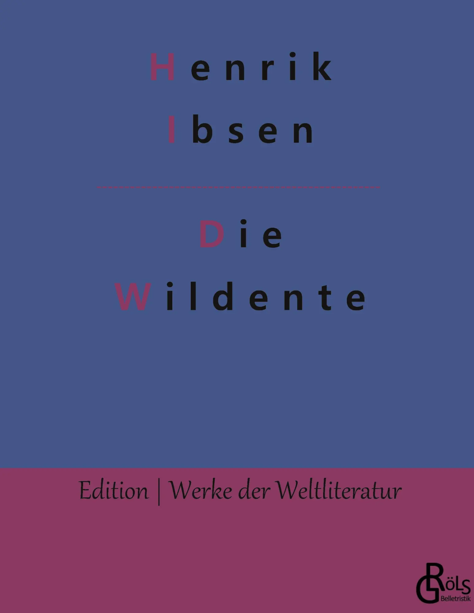 Cover: 9783966378710 | Die Wildente | Henrik Ibsen | Buch | 124 S. | Deutsch | 2022