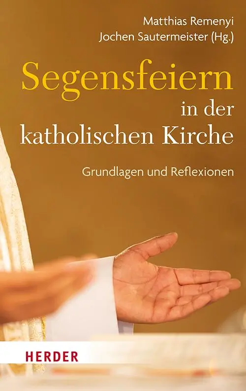 Cover: 9783451398810 | Segensfeiern in der katholischen Kirche | Grundlagen und Reflexionen