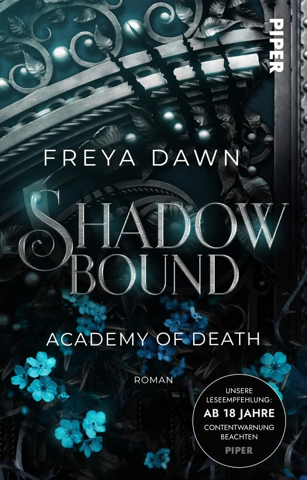 Cover: 9783492508810 | Shadowbound - Academy of Death | Freya Dawn | Taschenbuch | 284 S.