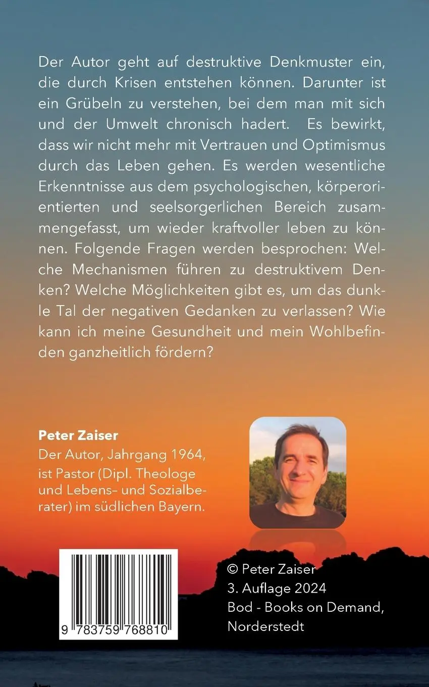 Rückseite: 9783759768810 | Kraftvoll leben nach schweren Zeiten | Peter Zaiser | Taschenbuch