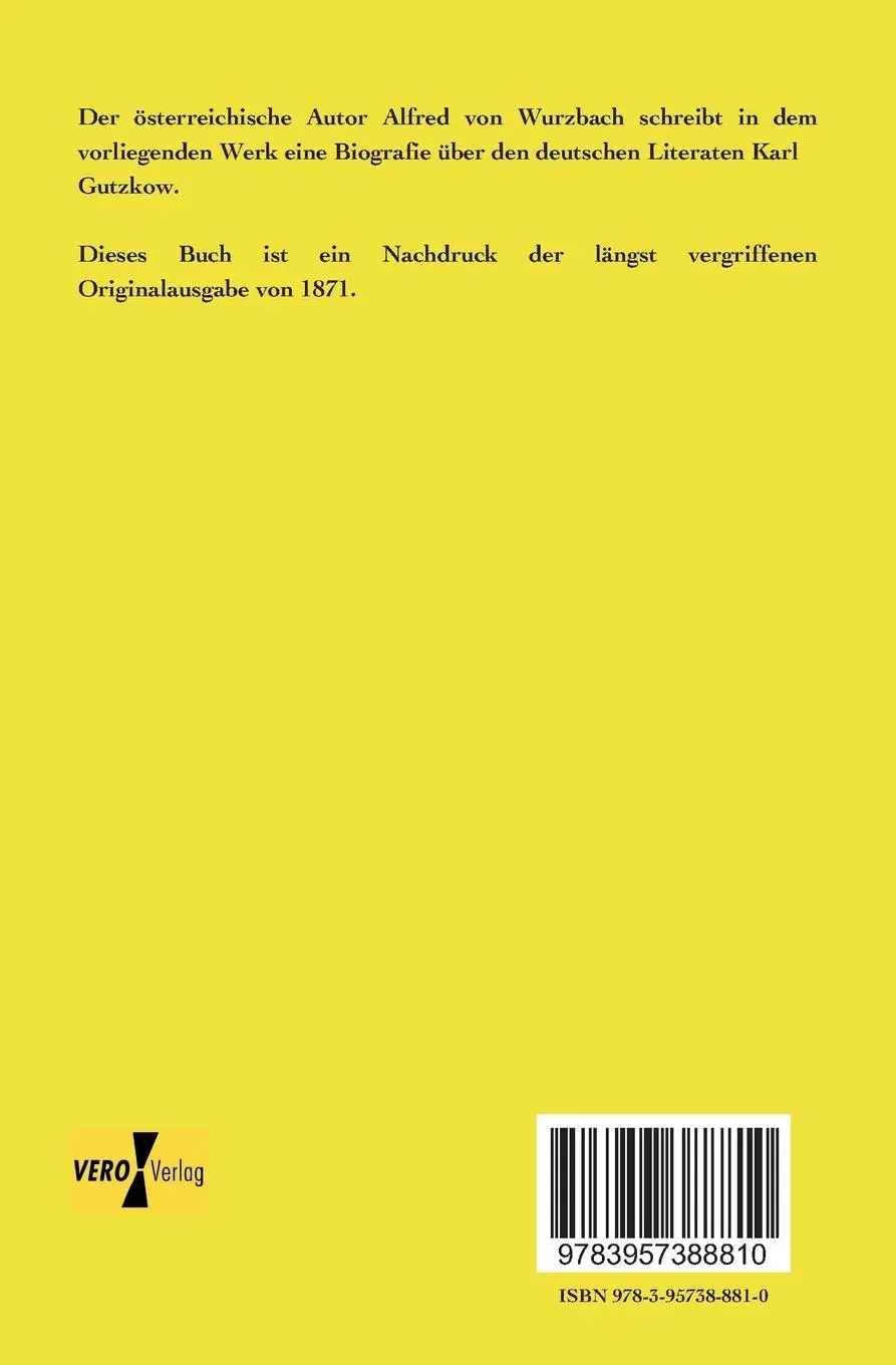 Rückseite: 9783957388810 | Karl Gutzkow | Alfred Von Wurzbach | Taschenbuch | 96 S. | Deutsch