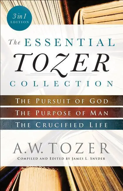 Cover: 9780764218910 | The Essential Tozer Collection | A W Tozer | Taschenbuch | Englisch