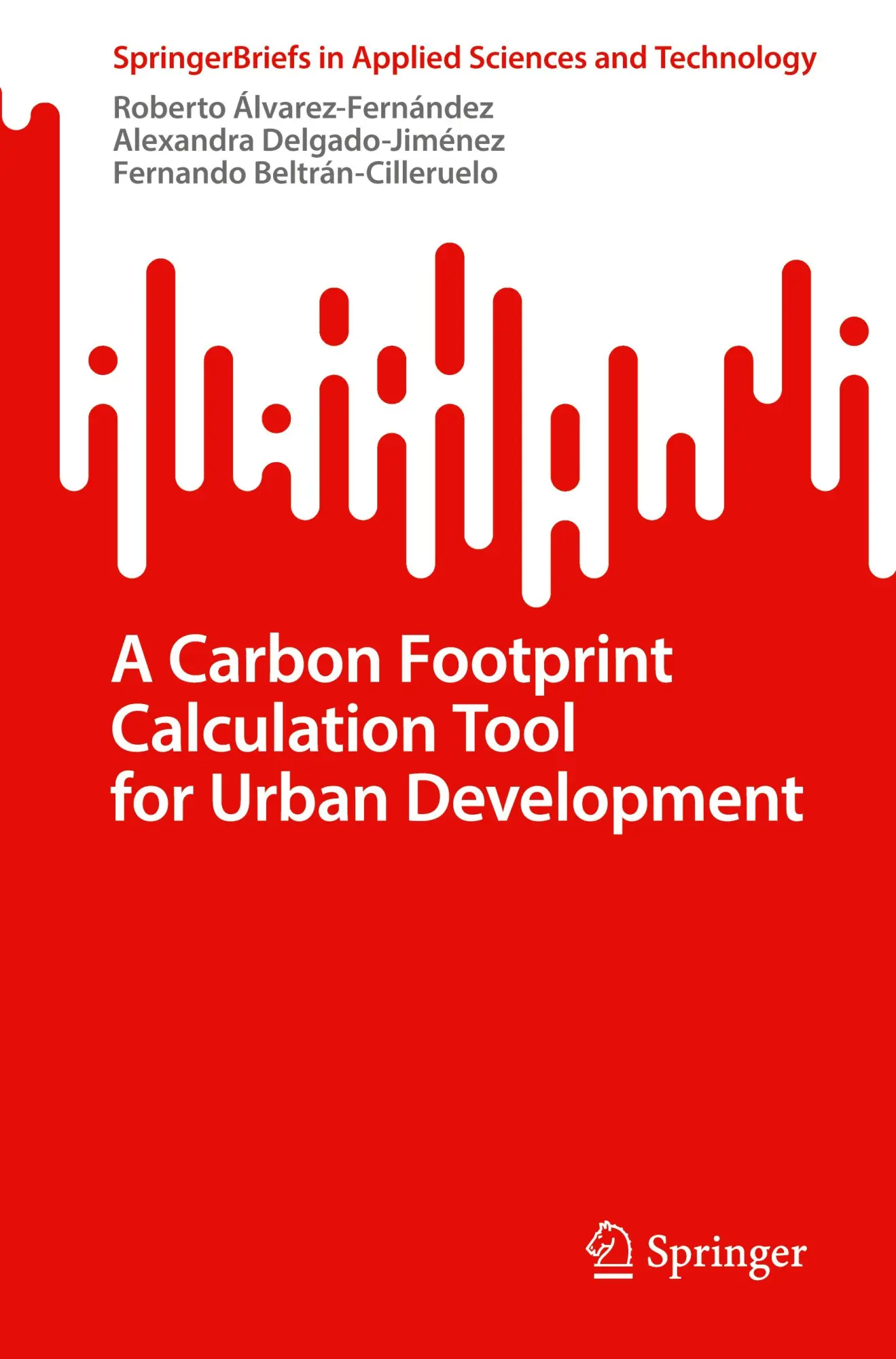 Cover: 9783031698910 | A Carbon Footprint Calculation Tool for Urban Development | Buch | xii