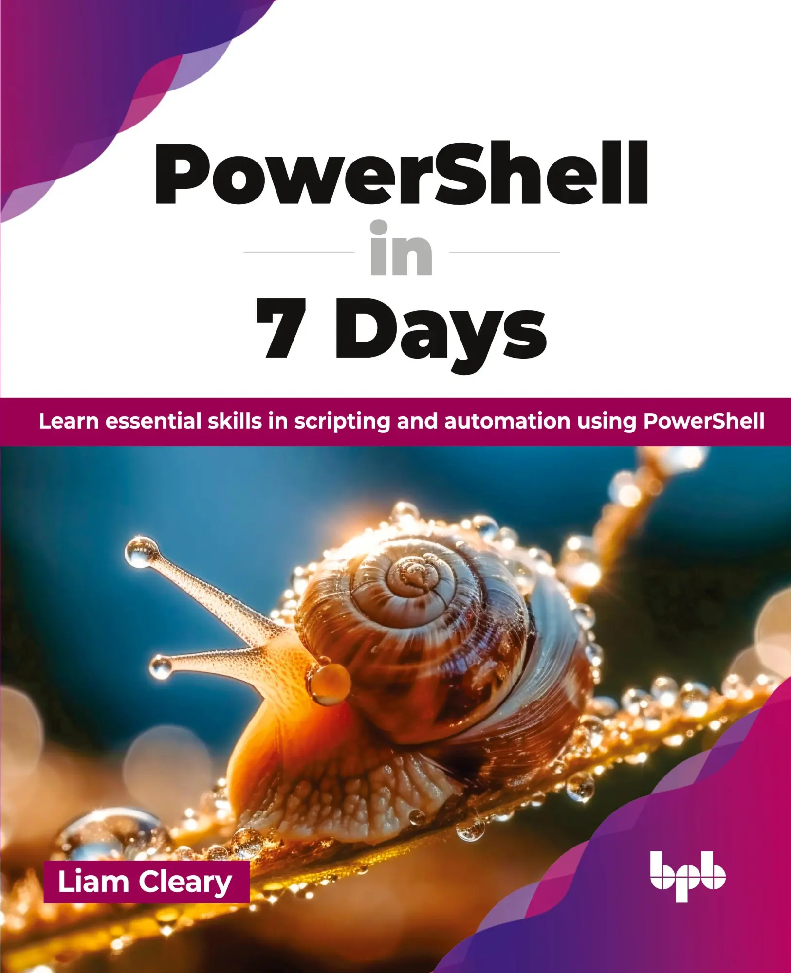 Cover: 9789355518910 | PowerShell in 7 Days | Liam Cleary | Taschenbuch | Englisch | 2024