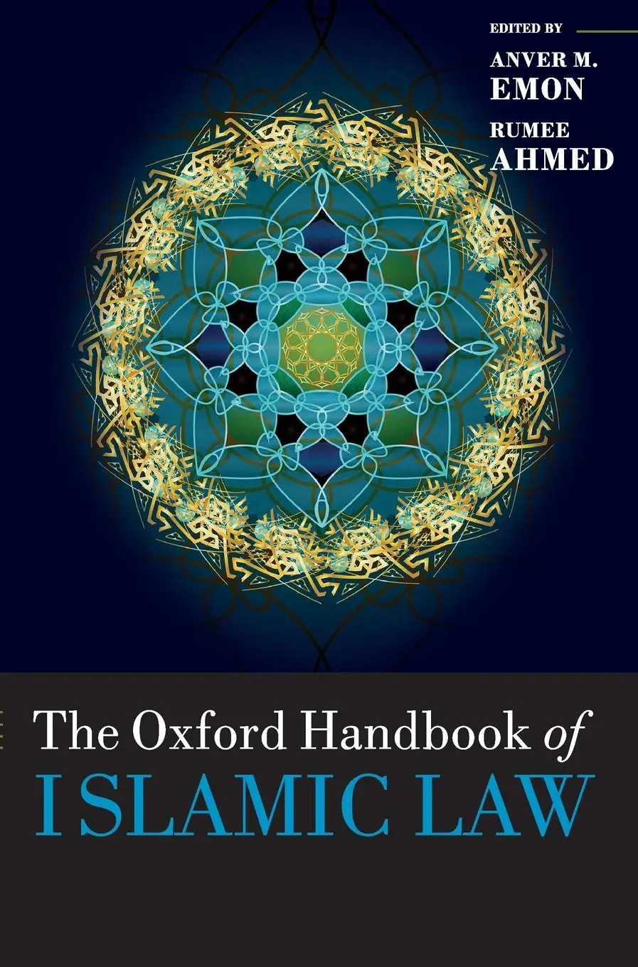 Cover: 9780199679010 | Ohb Islamic Law Ohbk C | Ahmed Emon | Buch | Gebunden | Englisch