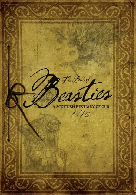 Cover: 9780957499010 | The Book of Beasties | A Scottish Bestiary of Old - Pocket Edition