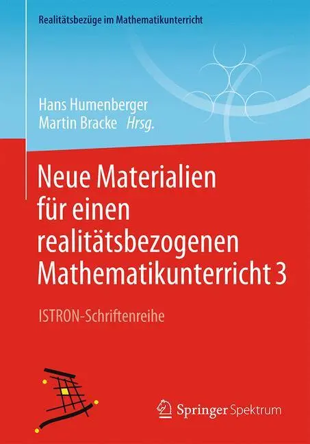 Cover: 9783658119010 | Neue Materialien für einen realitätsbezogenen Mathematikunterricht 3