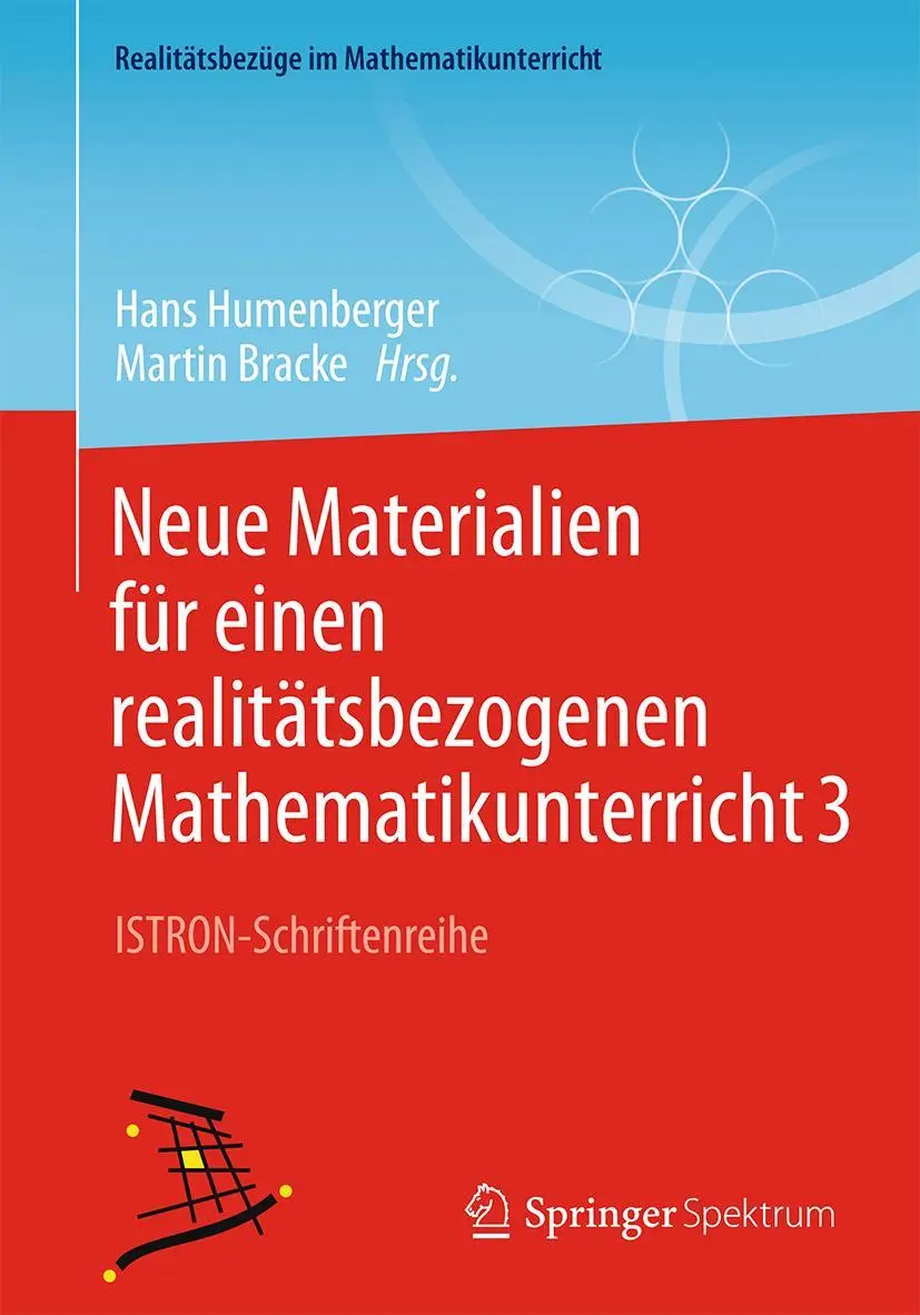 Cover: 9783658119010 | Neue Materialien für einen realitätsbezogenen Mathematikunterricht 3 Cover: 9783658119010 | Neue Materialien für einen realitätsbezogenen Mathematikunterricht 3