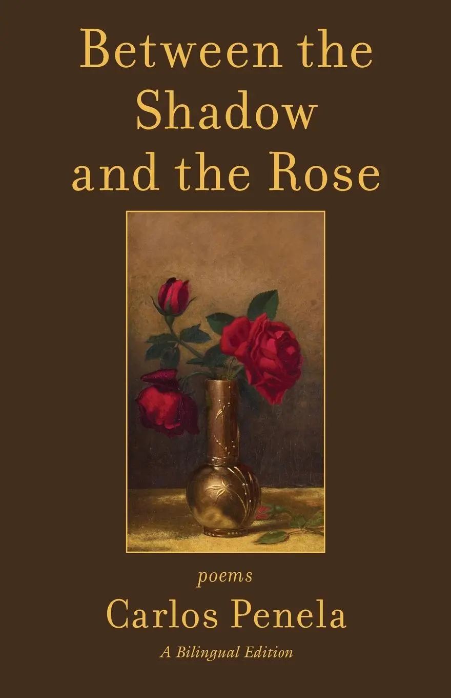 Cover: 9798991799010 | Between the Shadow and the Rose. Selected poems 2001-2024 | Penela