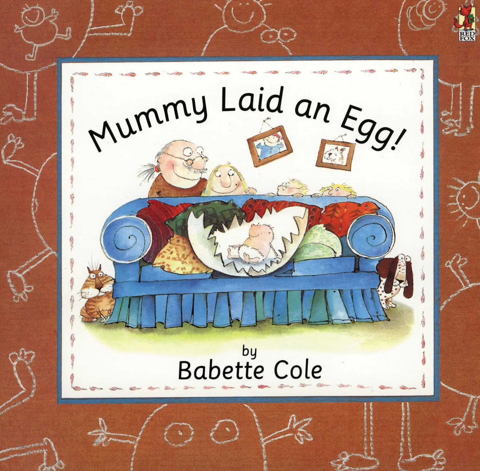 Cover: 9780099299110 | Mummy Laid An Egg! | Babette Cole | Taschenbuch | Englisch | 1995