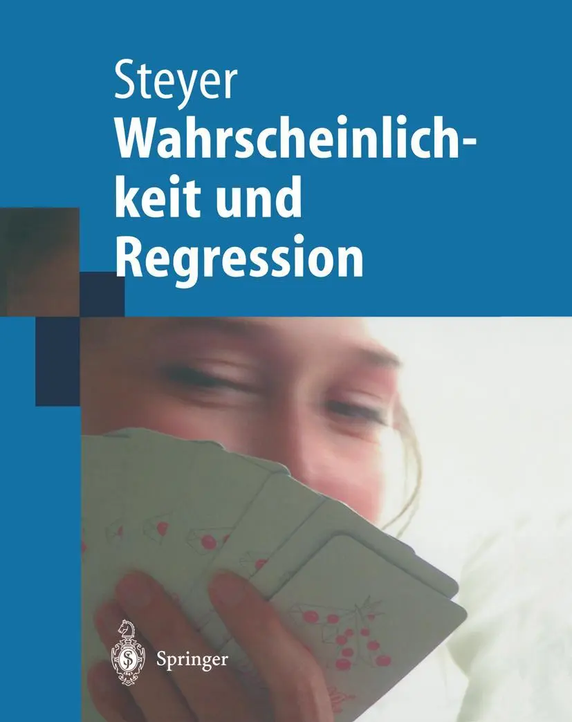 Cover: 9783540439110 | Wahrscheinlichkeit und Regression | Rolf Steyer | Buch | xiv | Deutsch Cover: 9783540439110 | Wahrscheinlichkeit und Regression | Rolf Steyer | Buch | xiv | Deutsch