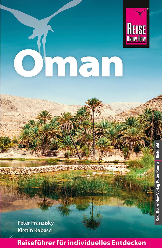 Cover: 9783831739110 | Reise Know-How Reiseführer Oman | Kirstin Kabasci (u. a.) | Buch