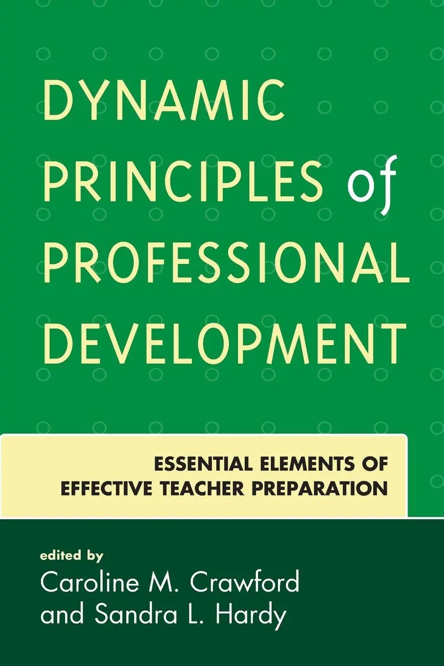 Cover: 9781475839210 | Dynamic Principles of Professional Development | Crawford (u. a.)