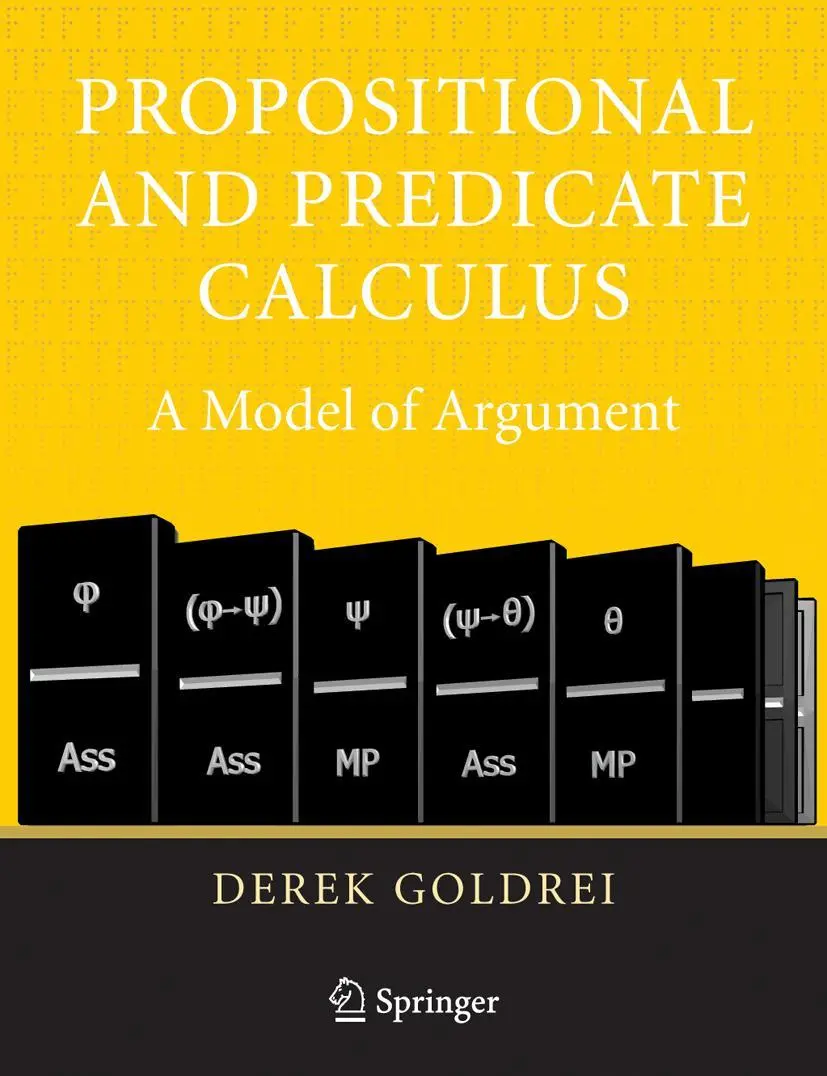 Cover: 9781852339210 | Propositional and Predicate Calculus: A Model of Argument | Goldrei