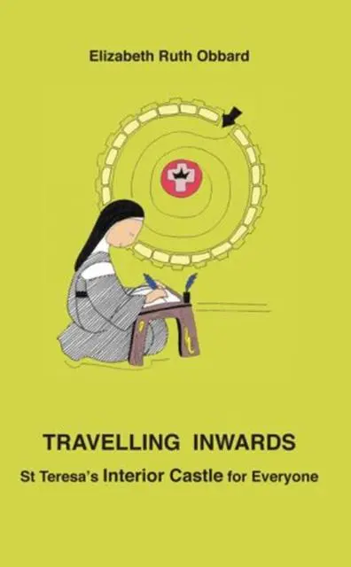 Cover: 9781905039210 | Travelling Inwards | St Teresa's Interior Castle for Everyone | Obbard