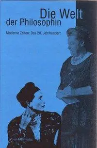Cover: 9783928089210 | Die Welt der Philosophin 4 | Ursula I. Meyer | Buch | 416 S. | Deutsch