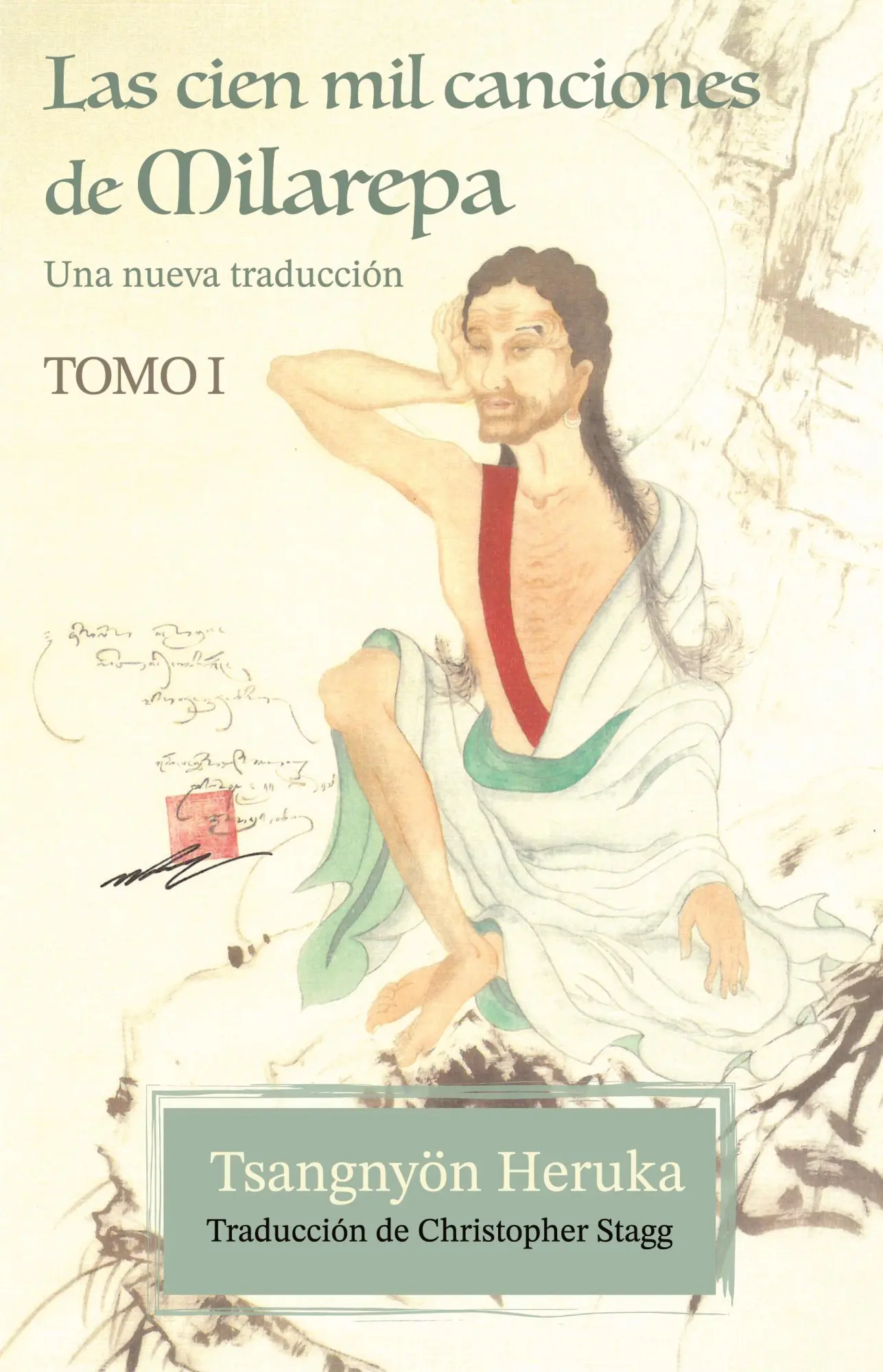 Cover: 9788409659210 | Las cien mil canciones de Milarepa - Tomo 1 | Una nueva traducción
