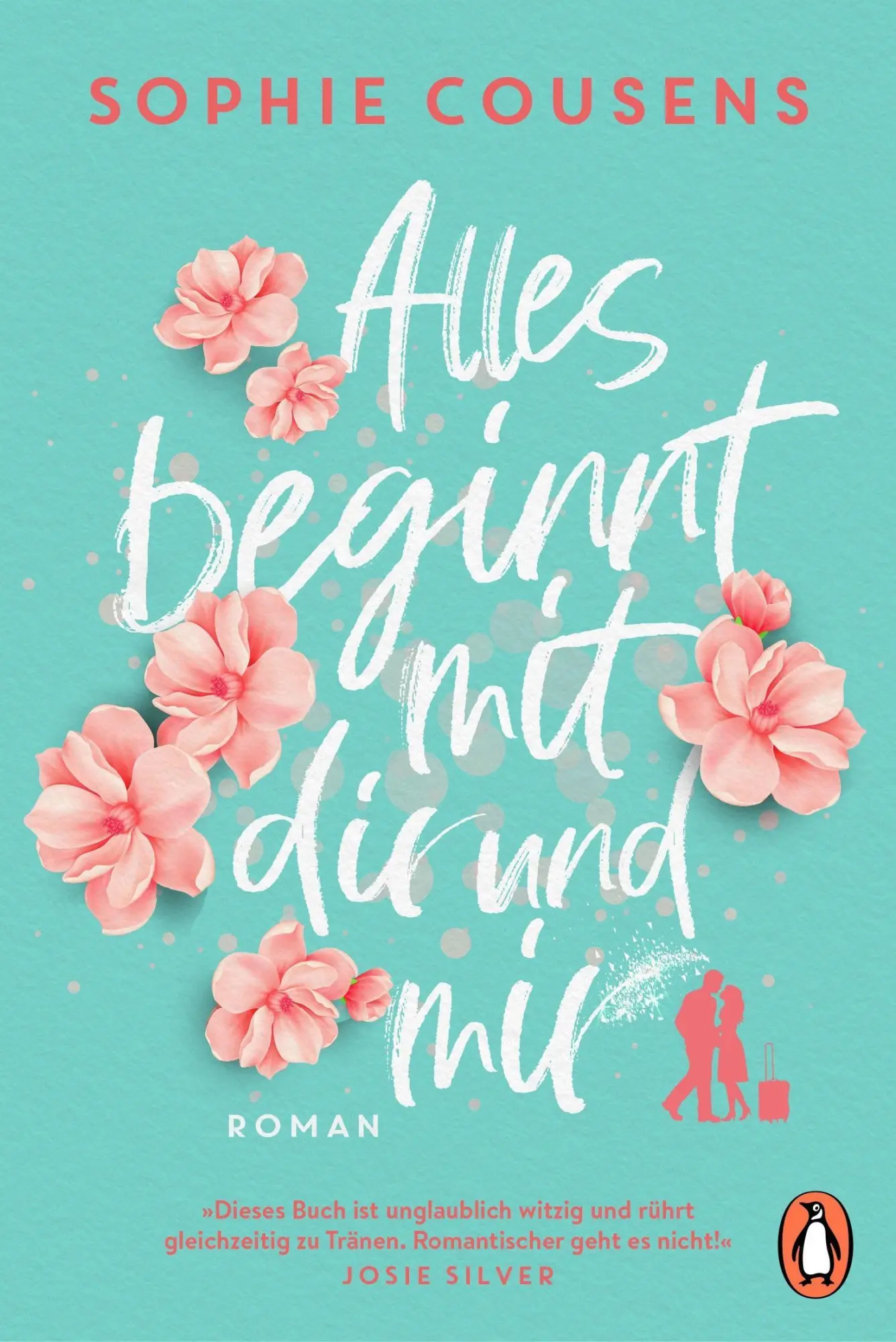Cover: 9783328109310 | Alles beginnt mit dir und mir | Sophie Cousens | Taschenbuch | 496 S.