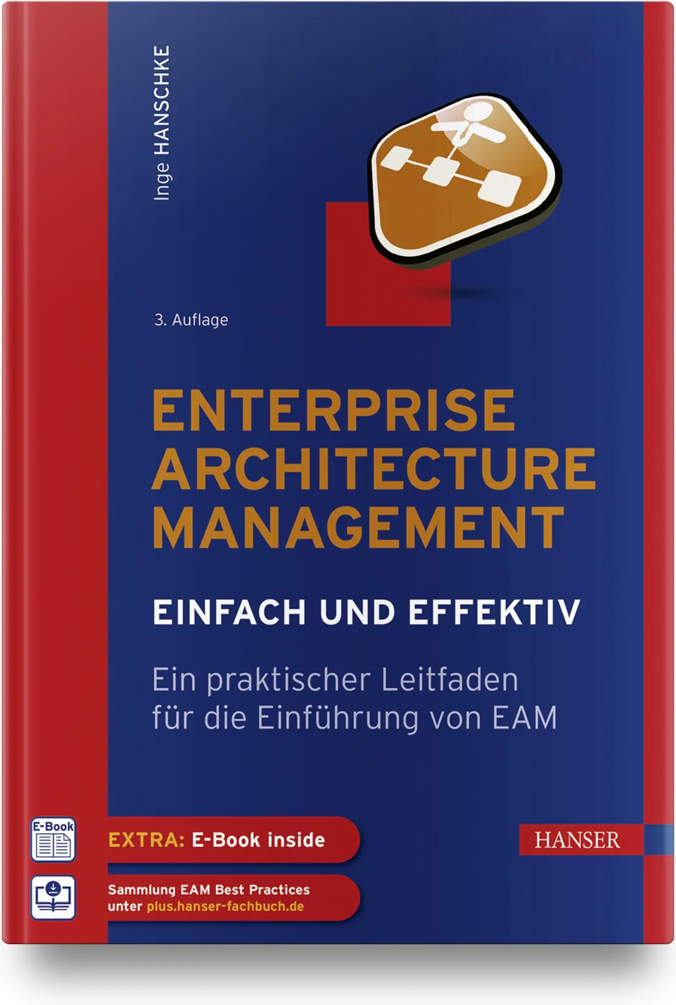 Cover: 9783446469310 | Enterprise Architecture Management - einfach und effektiv | Hanschke