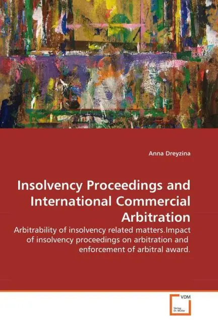 Cover: 9783639379310 | Insolvency Proceedings and International Commercial Arbitration | Buch