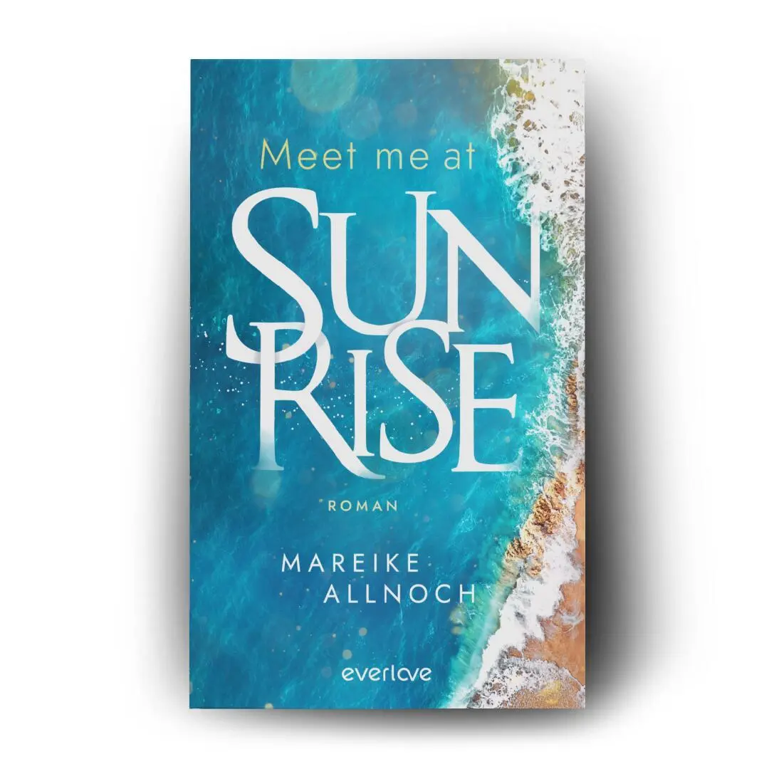 Bild: 9783492069410 | Meet Me at Sunrise | Mareike Allnoch | Taschenbuch | 368 S. | Deutsch