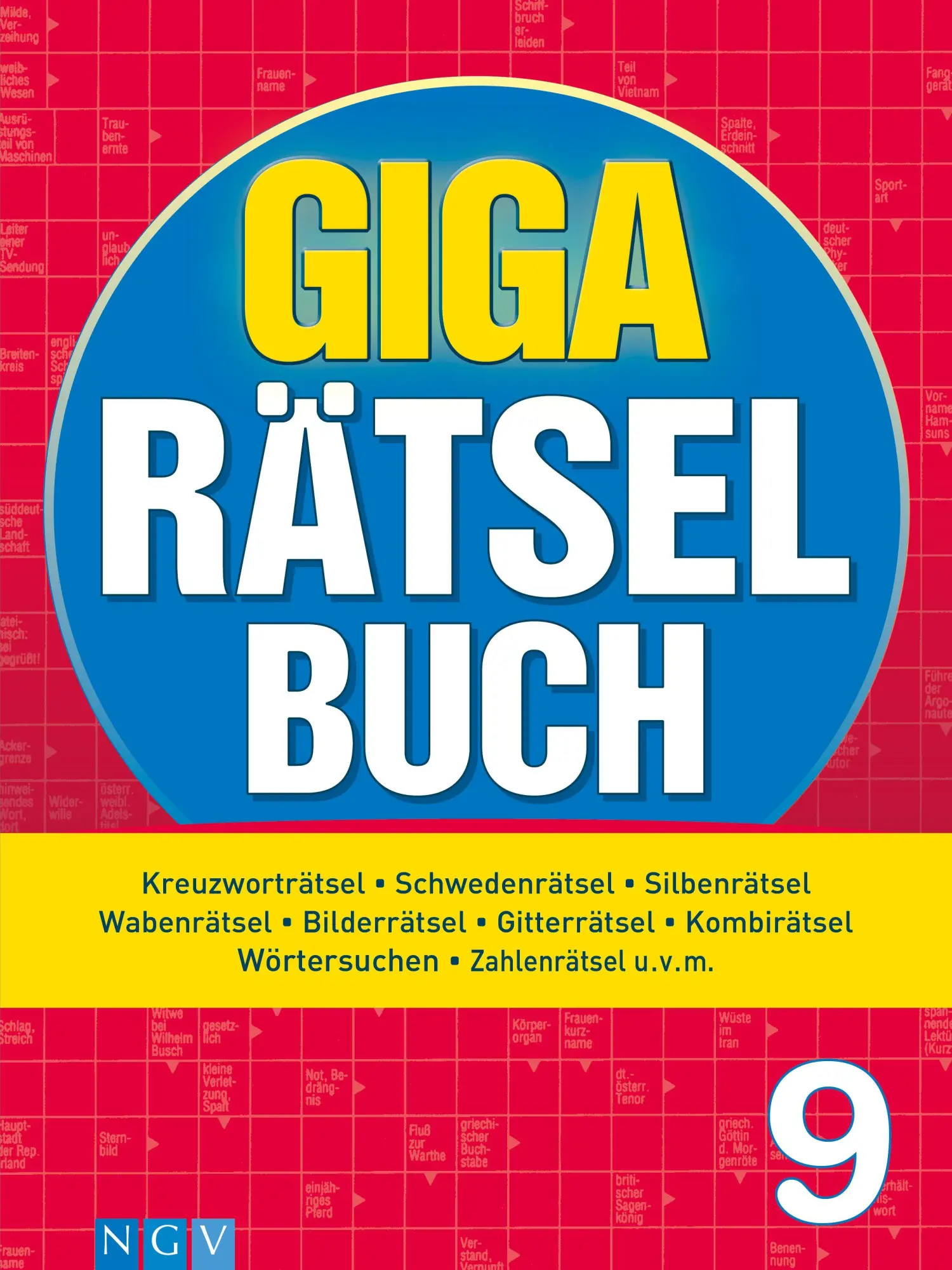 Cover: 9783625199410 | Giga-Rätselbuch 9 | Naumann &amp; Göbel Verlagsgesellschaft mbH | Buch