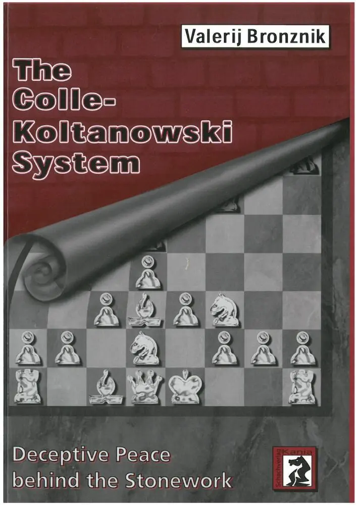 Cover: 9783959209410 | The Colle-Koltanowski System | Deceptive Peace behind the Stonework