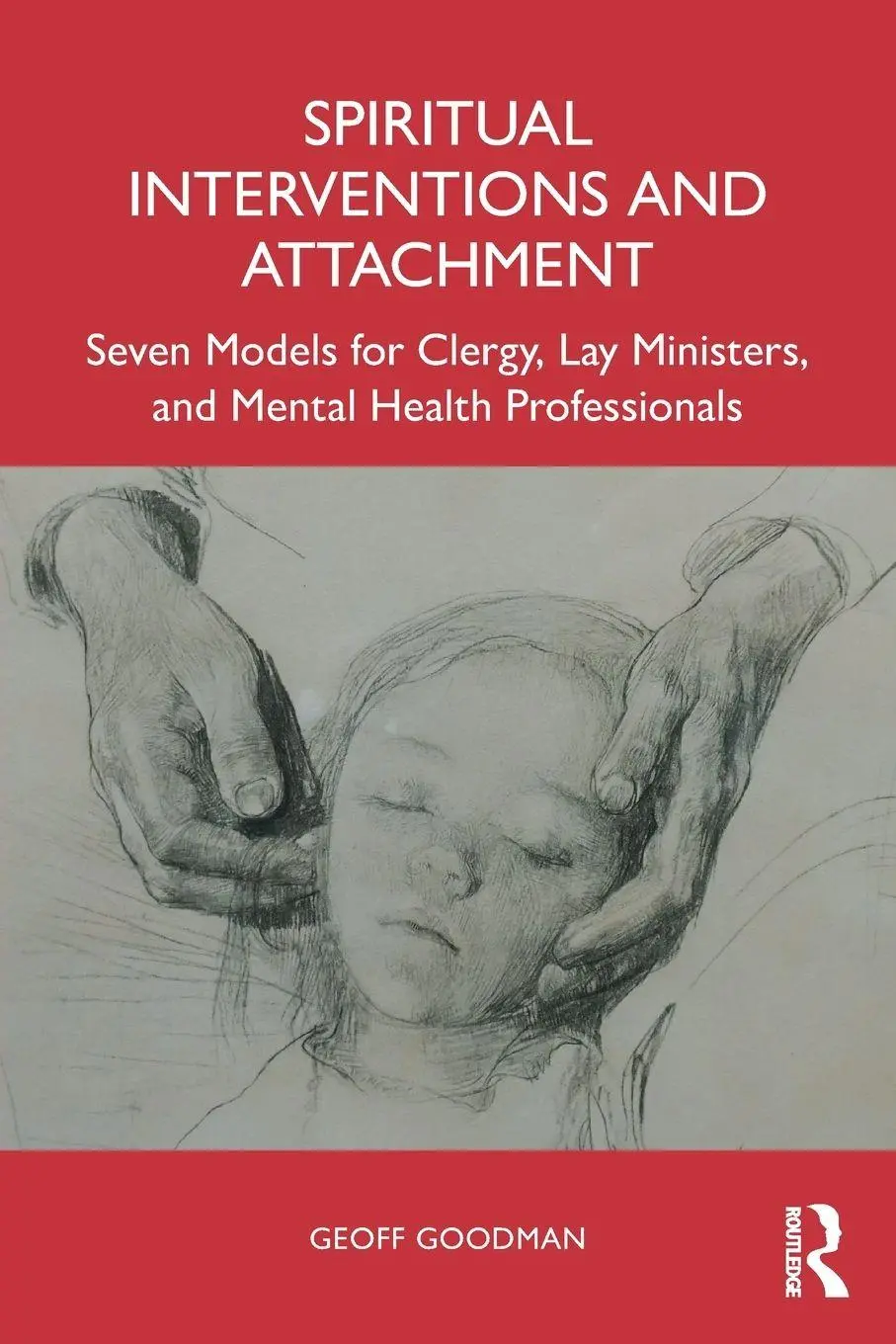 Cover: 9781041019510 | Spiritual Interventions and Attachment | Geoff Goodman | Taschenbuch