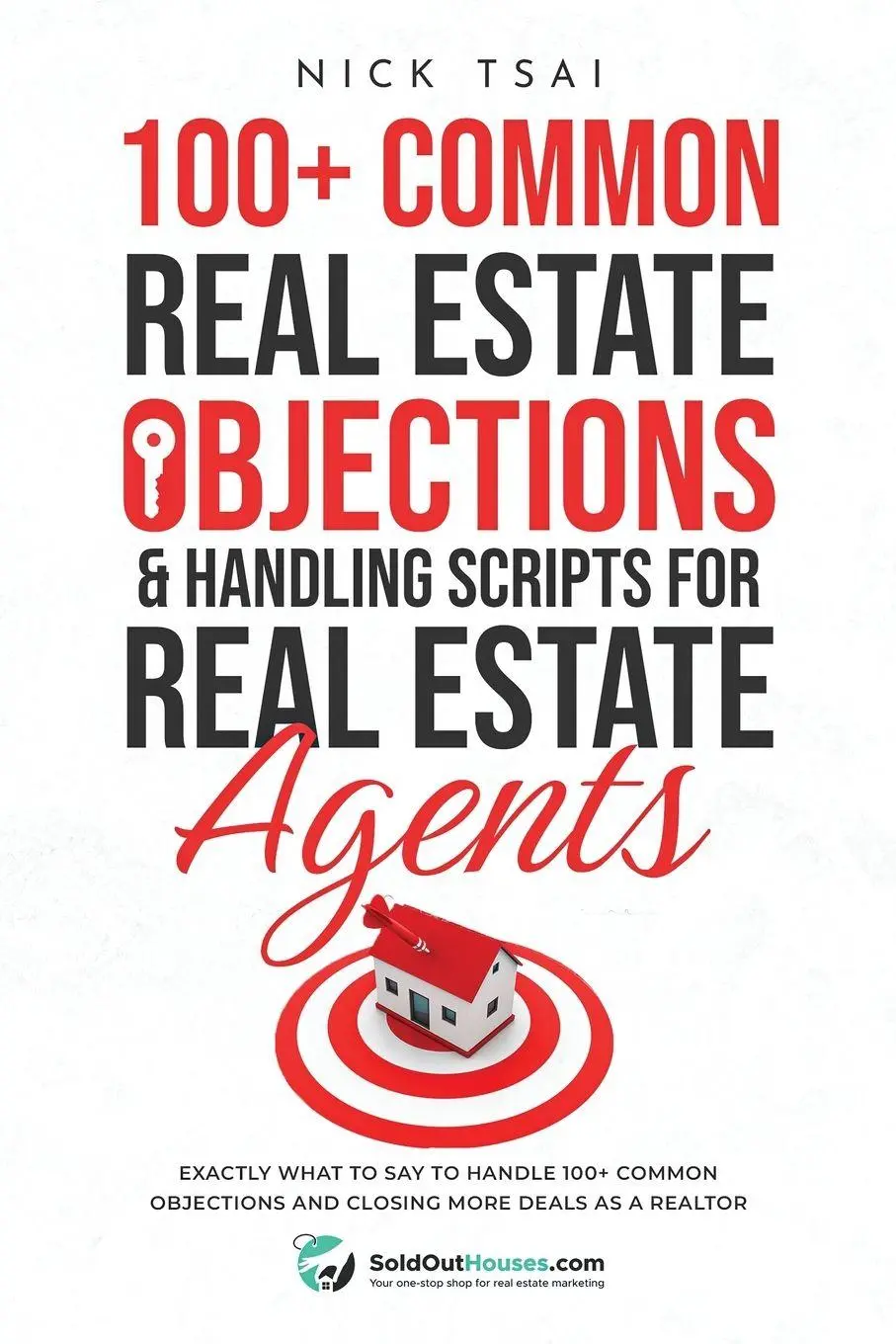 Cover: 9782227379510 | 100+ Common Real Estate Objections &amp; Handling Scripts For Real...