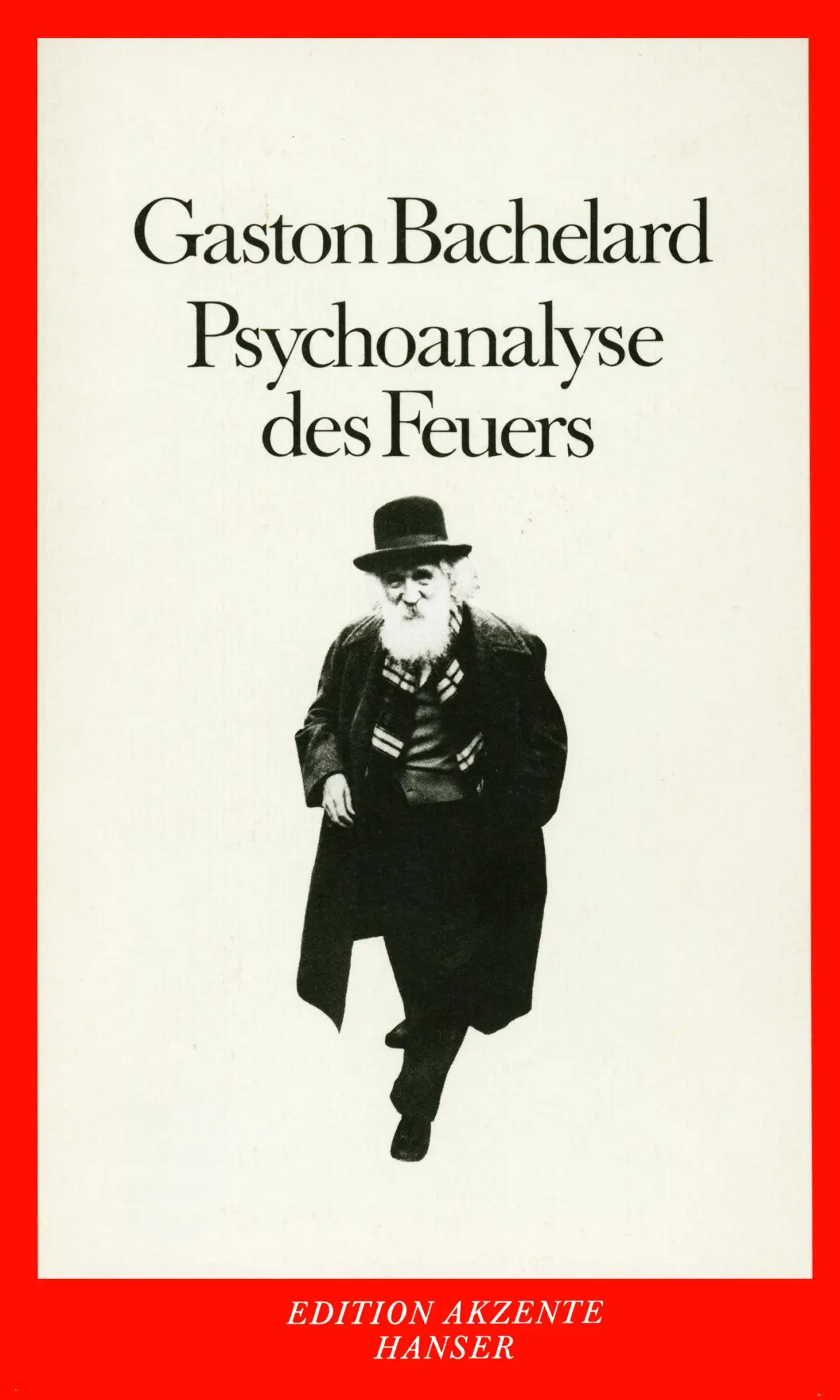 Cover: 9783446209510 | Psychoanalyse des Feuers | Gaston Bachelard | Taschenbuch | 156 S.