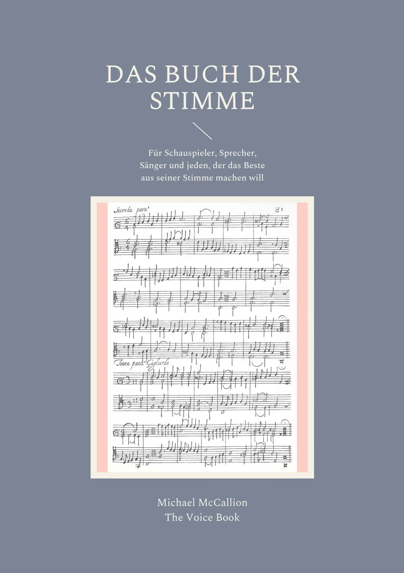 Cover: 9783755709510 | Das Buch der Stimme | The Voice Book | Michael Mccallion | Taschenbuch