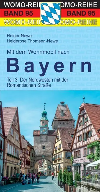 Cover: 9783869039510 | Mit dem Wohnmobil nach Bayern. Tl.3 | Der Nordwesten | Newe (u. a.)