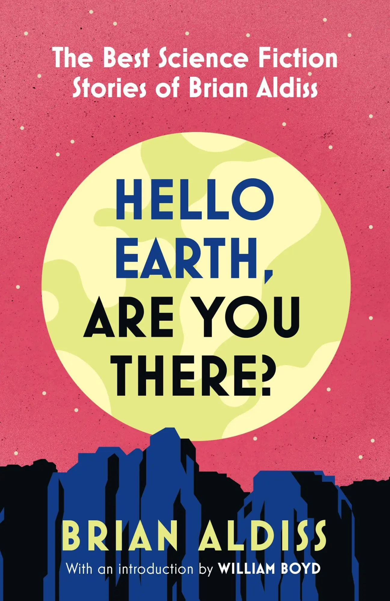 Cover: 9780008779610 | HELLO EARTH ARE YOU THERE PB | Brian Aldiss | Taschenbuch | Englisch