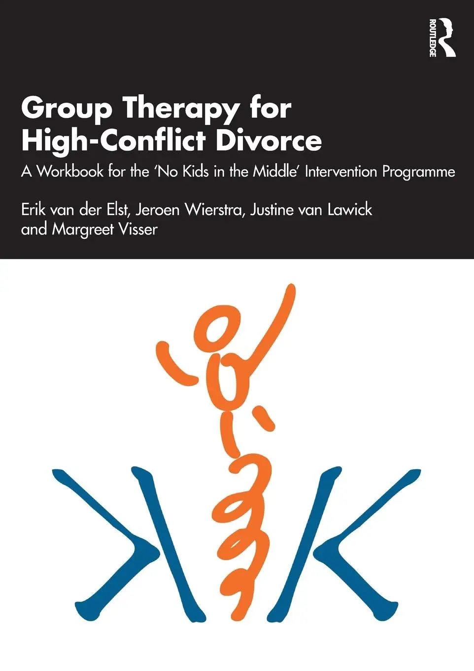 Cover: 9780367539610 | Group Therapy for High-Conflict Divorce | Erik van der Elst (u. a.) Cover: 9780367539610 | Group Therapy for High-Conflict Divorce | Erik van der Elst (u. a.)