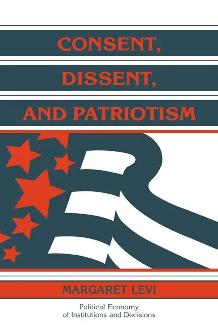 Cover: 9780521599610 | Consent, Dissent, and Patriotism | Margaret Levi | Taschenbuch | 2008