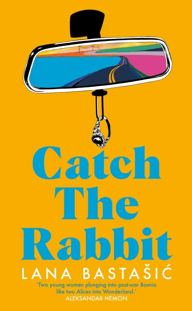 Cover: 9781529039610 | Catch the Rabbit | Lana Bastasic | Taschenbuch | Trade Paperback