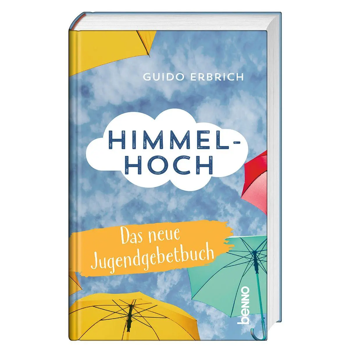 Cover: 9783746269610 | Himmelhoch | Das neue Jugendgebetbuch | Guido Erbrich | Buch | 128 S.