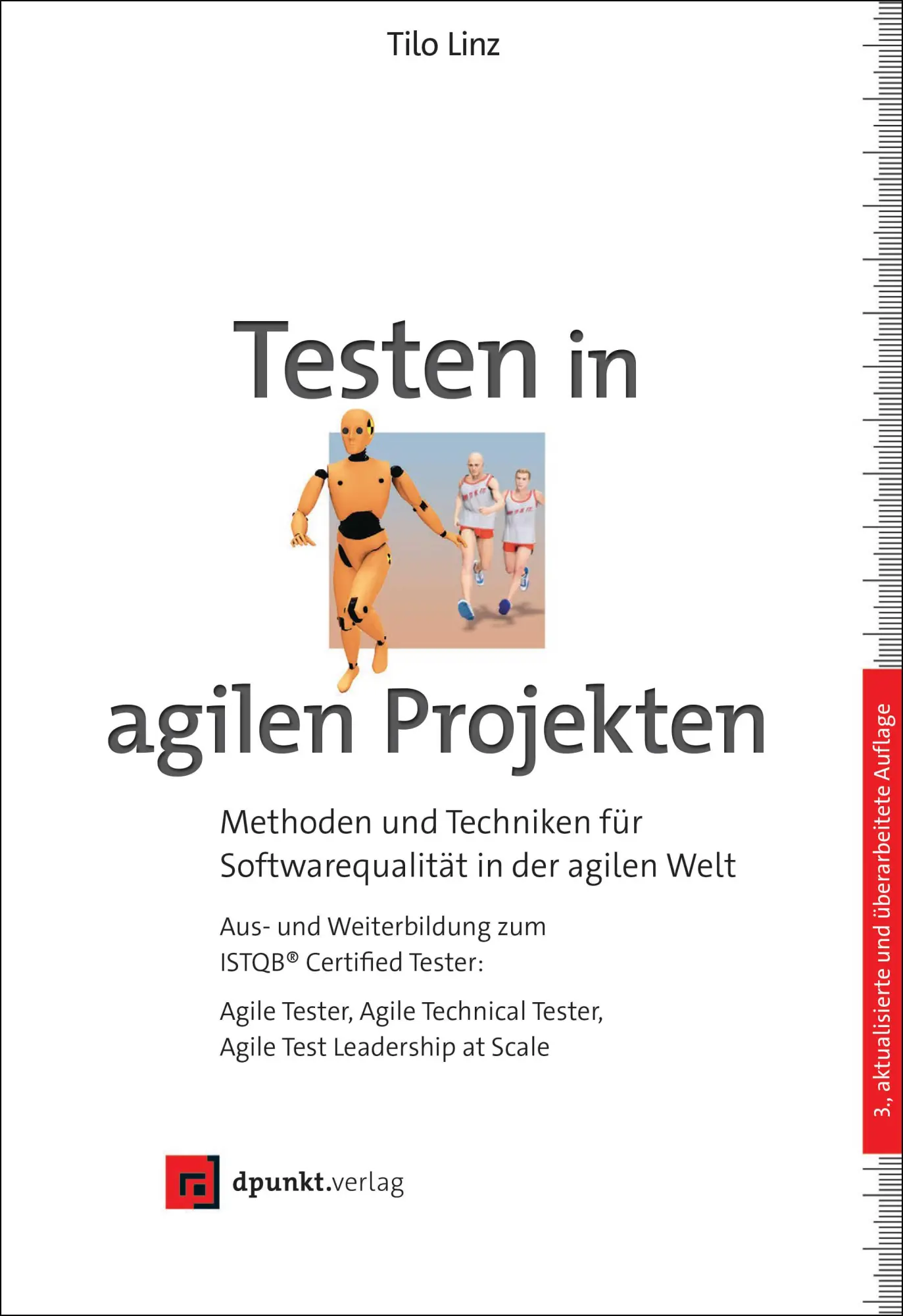 Cover: 9783864909610 | Testen in agilen Projekten | Tilo Linz | Buch | XVI | Deutsch | 2023