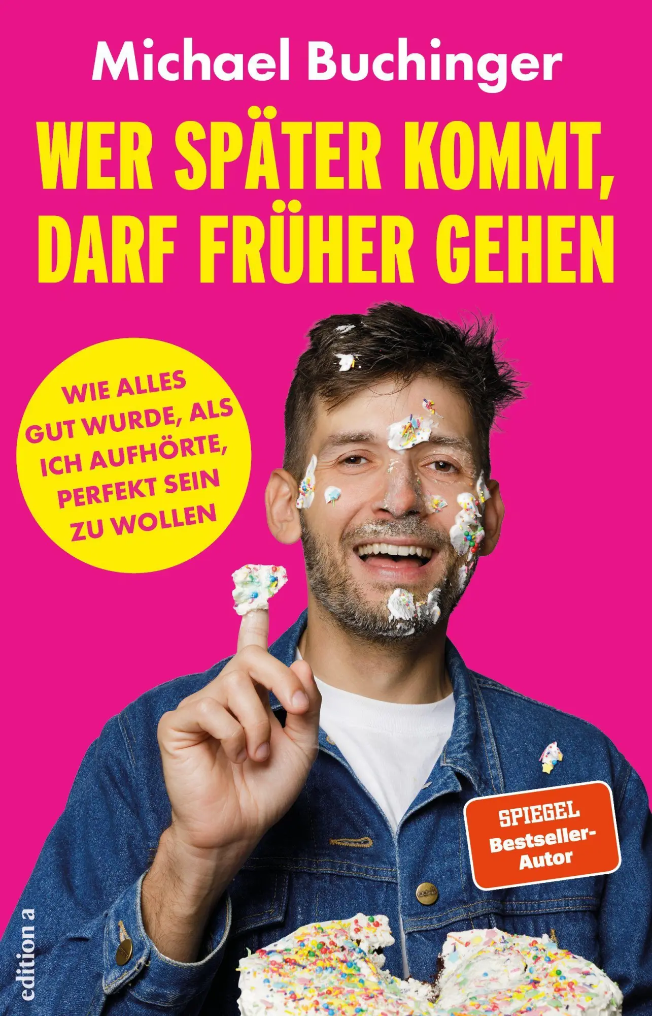 Cover: 9783990019610 | Wer später kommt, darf früher gehen | Michael Buchinger | Taschenbuch