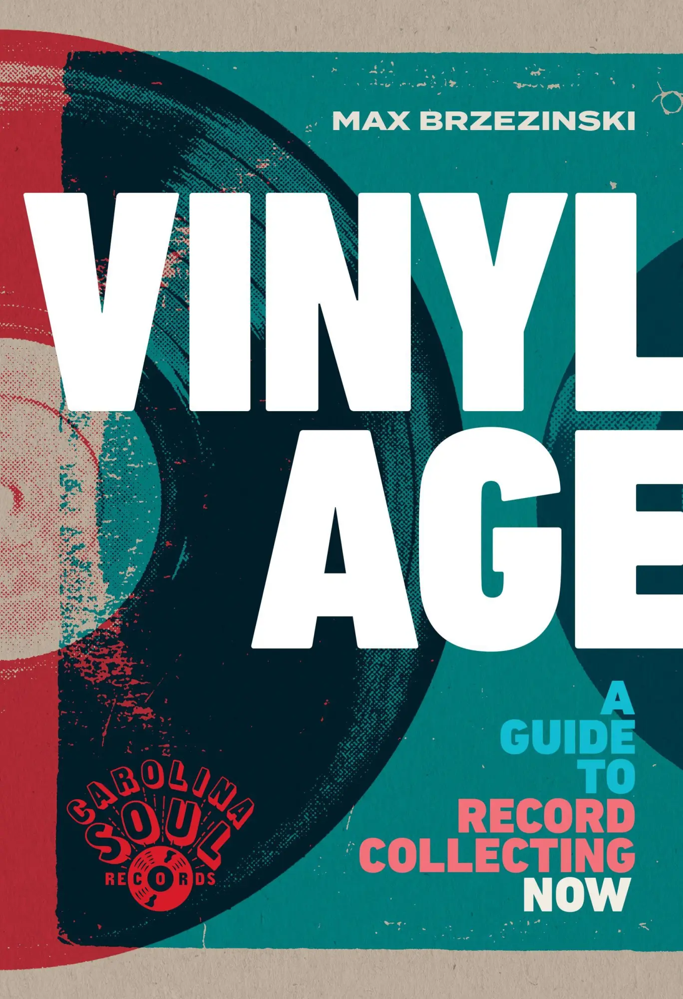 Cover: 9780316419710 | Vinyl Age | A Guide to Record Collecting Now | Max Brzezinski | Buch