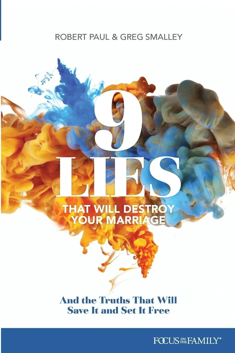 Cover: 9781589979710 | 9 Lies That Will Destroy Your Marriage | Greg Smalley (u. a.) | Buch